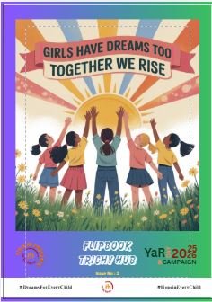 "GIRLS TOO HAVE DREAMS, TOGETHER WE RISE"